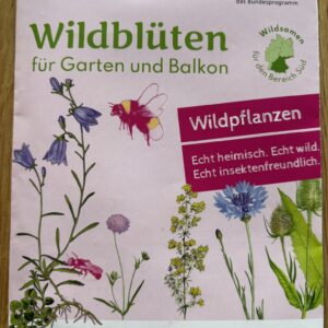 <b>Wildblüten für Garten und Balkon</b>